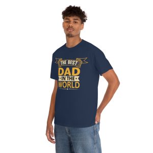 The Best Dad In The World Shirt Design 1