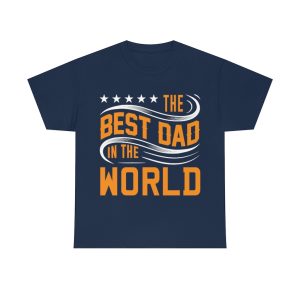 The Best Dad In The World Shirt Design 3