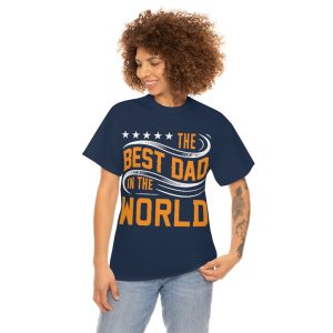 The Best Dad In The World Shirt Design 3