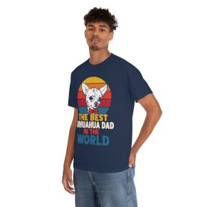 The Best Chihuahua Dad In The World Shirt