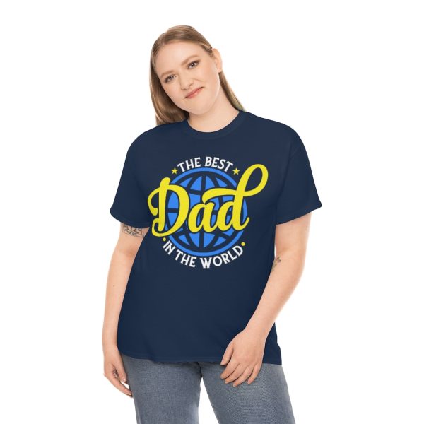 The Best Dad In The World Shirt Design 6