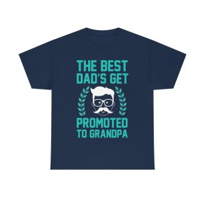 The Best Dads Get Promoted Shirt Design 3