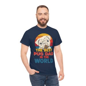 The Best Pug Dad In The World Shirt