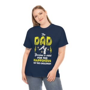 The Father Becomes A Child Shirt