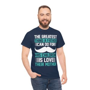 The Greatest Thing A Father Shirt