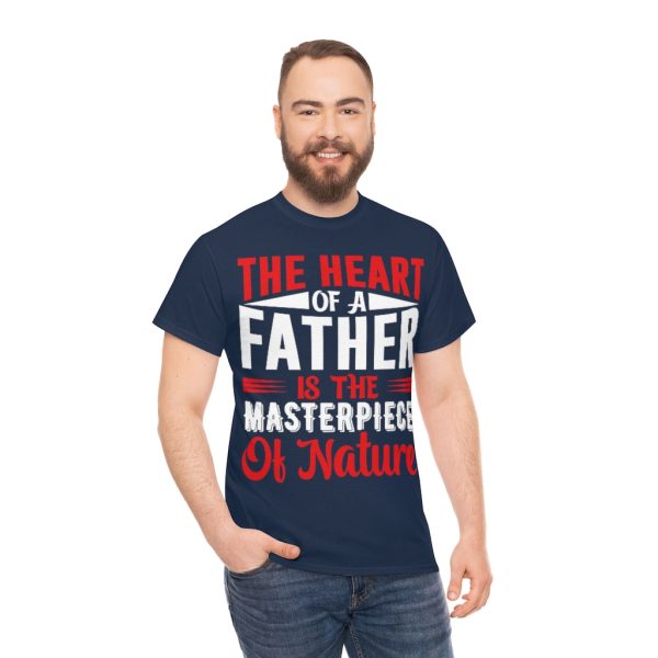 The Heart Of A Father Shirt Design 5