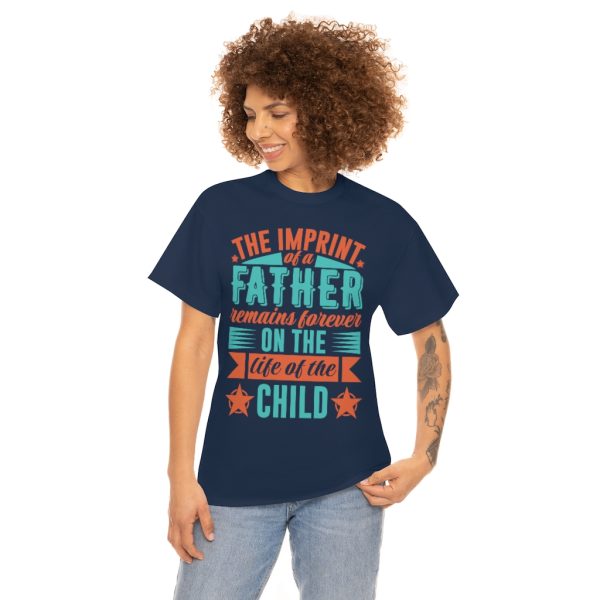 The Imprint Of A Father Shirt