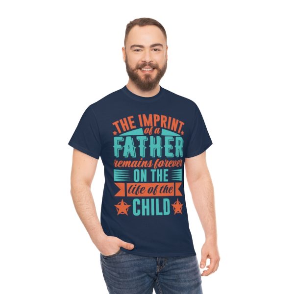 The Imprint Of A Father Shirt