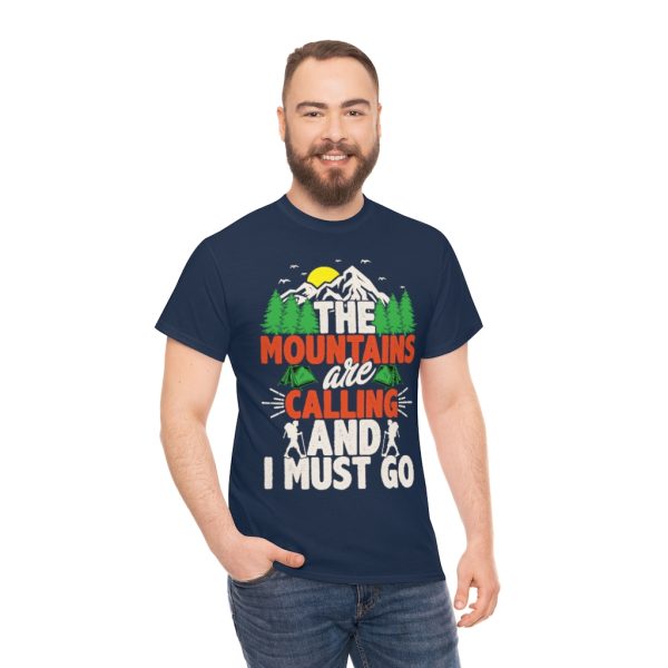 The Mountains Are Calling Shirt