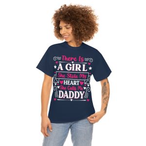 There Is A Girl She Stole My Heart She Calls Me Daddy Shirt