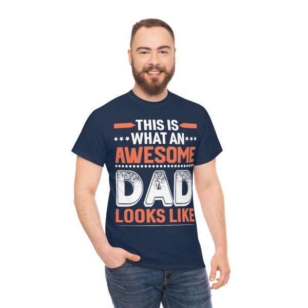 This Is What An Awesome Dad T Shir Shirt