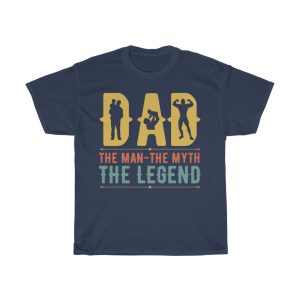 Dad The Man The Myth The Legend Shirt