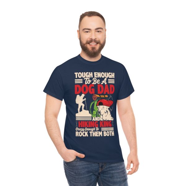 Tough Enough Hiking King Shirt