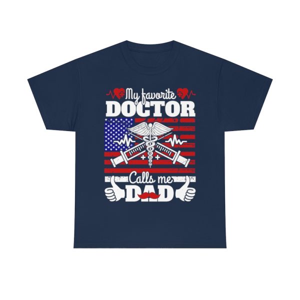 My Favorite Doctor Calls Shirt