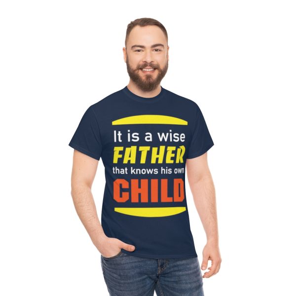 Wise Fathers Day Shirt Design 1