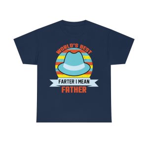 World’s Best Farter I Mean Father Shirt Design 1