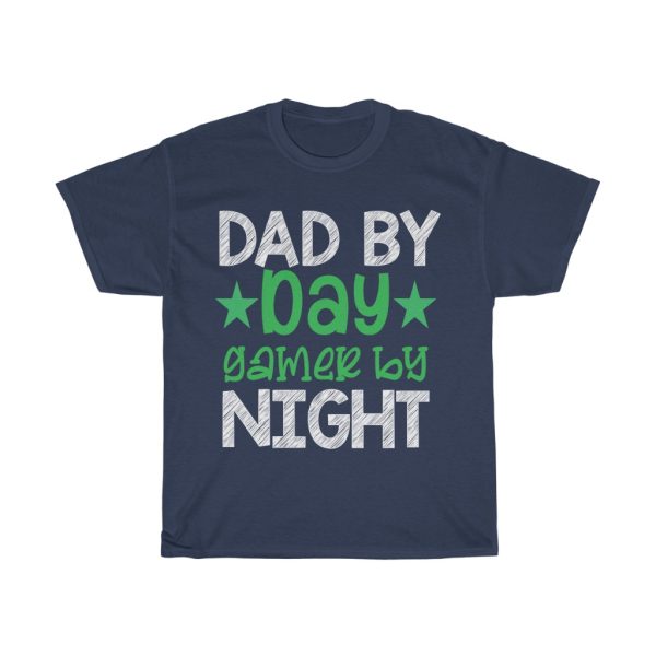 Dad By Day Gamer By Shirt Design 2