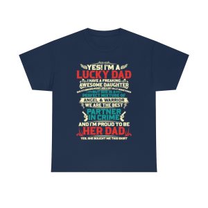 Yes! I’m A Lucky Dad Shirt