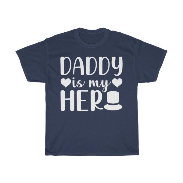 Daddy Is My Her Shirt Design 4