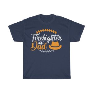 Dad Firefighter Dad Shirt