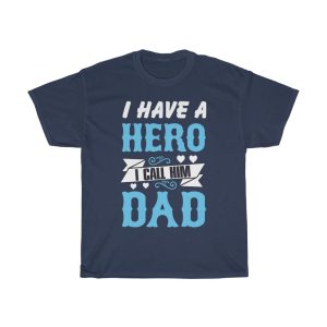 Dad Hero Shirt