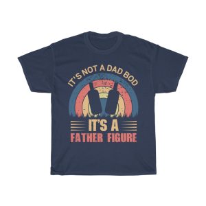 It’s Not A Dad Bod Shirt Design 2