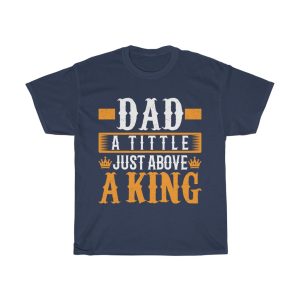 Fathers Day Dad A Shirt