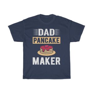 Dad Pancake Maker Father Day Shirt