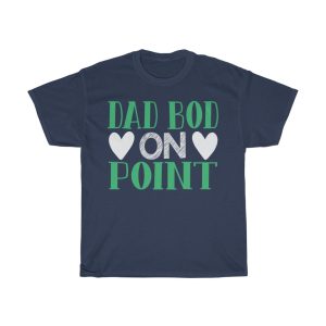 Dad Bod On Point Shirt Design 6