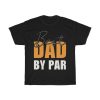 Dad Best Dad Shirt