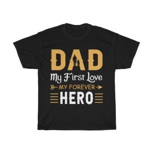 Dad Dad My First Shirt