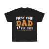 Dad First Time Dad Shirt