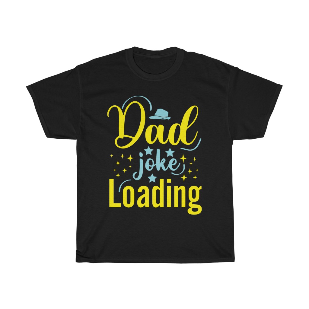 Dad Loading Shirt Design 2