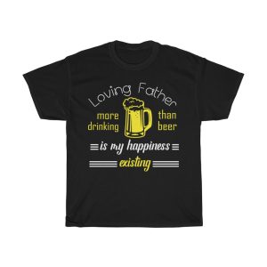 Loving Beer Father Shirt Design 3