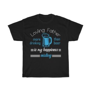 Loving Beer Father Shirt Design 4