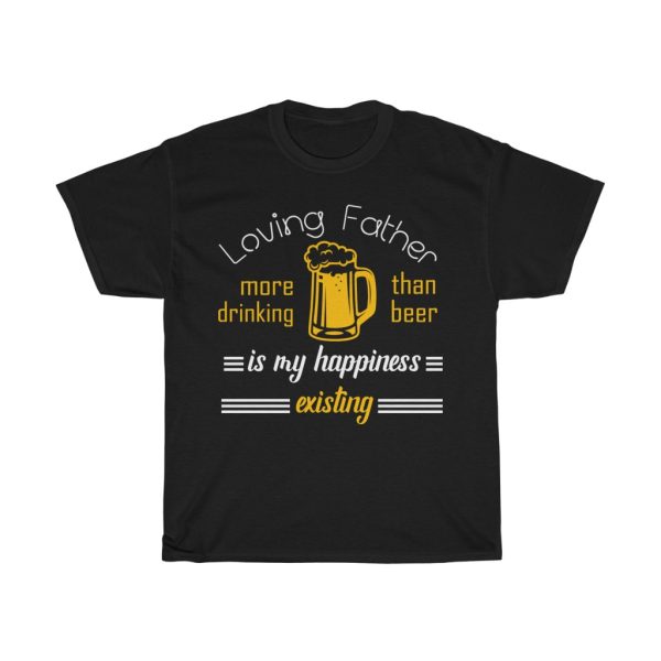 Loving Beer Father Shirt Design 5