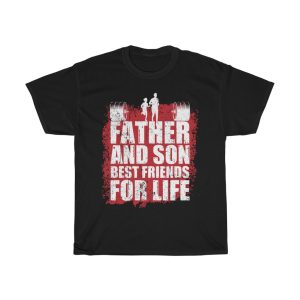 Father And Son For Life Shirt