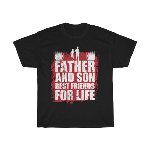 Father And Son For Life Shirt