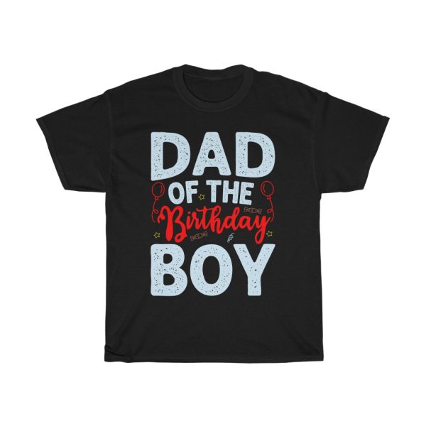 Dad Of The Birthday Boy Shirt Design 1