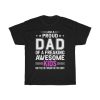 I Am A Proud Dad Of A Freaking Awesome Kids Shirt