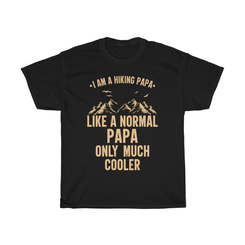 I Am A Hiking Papa Shirt