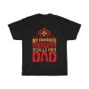 My Favorite Firefighter Calls Me Dad Shirt