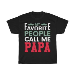 My Favorite People Call Me Dad Shirt Design 1