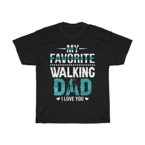 My Favorite Walking Dad Shirt Design 1