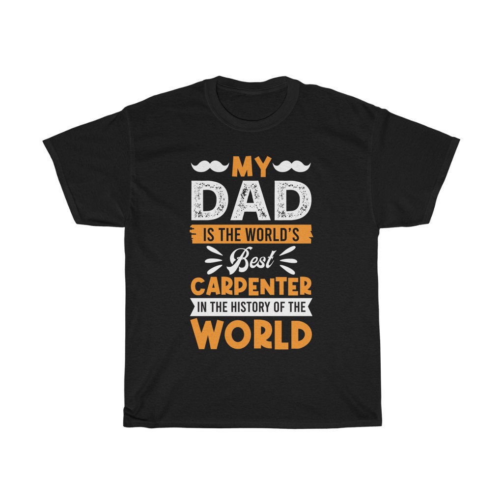 My Dad Is The Worlds Shirt