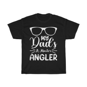 My Dads A Master Angler Shirt Design 2