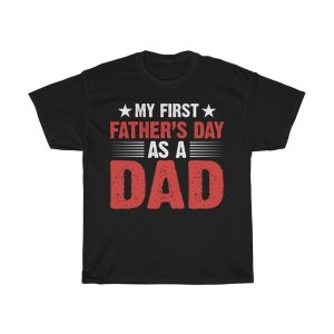 My First Fathers Day As Shirt