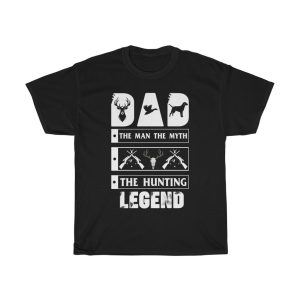 Dad The Man The Myth The Hunting Legend Shirt