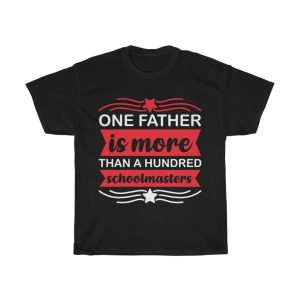 One Father Is More Than Shirt Design 1