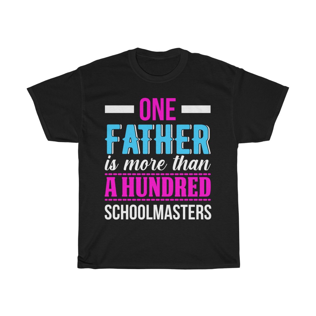 One Father Is More Than Shirt Design 3